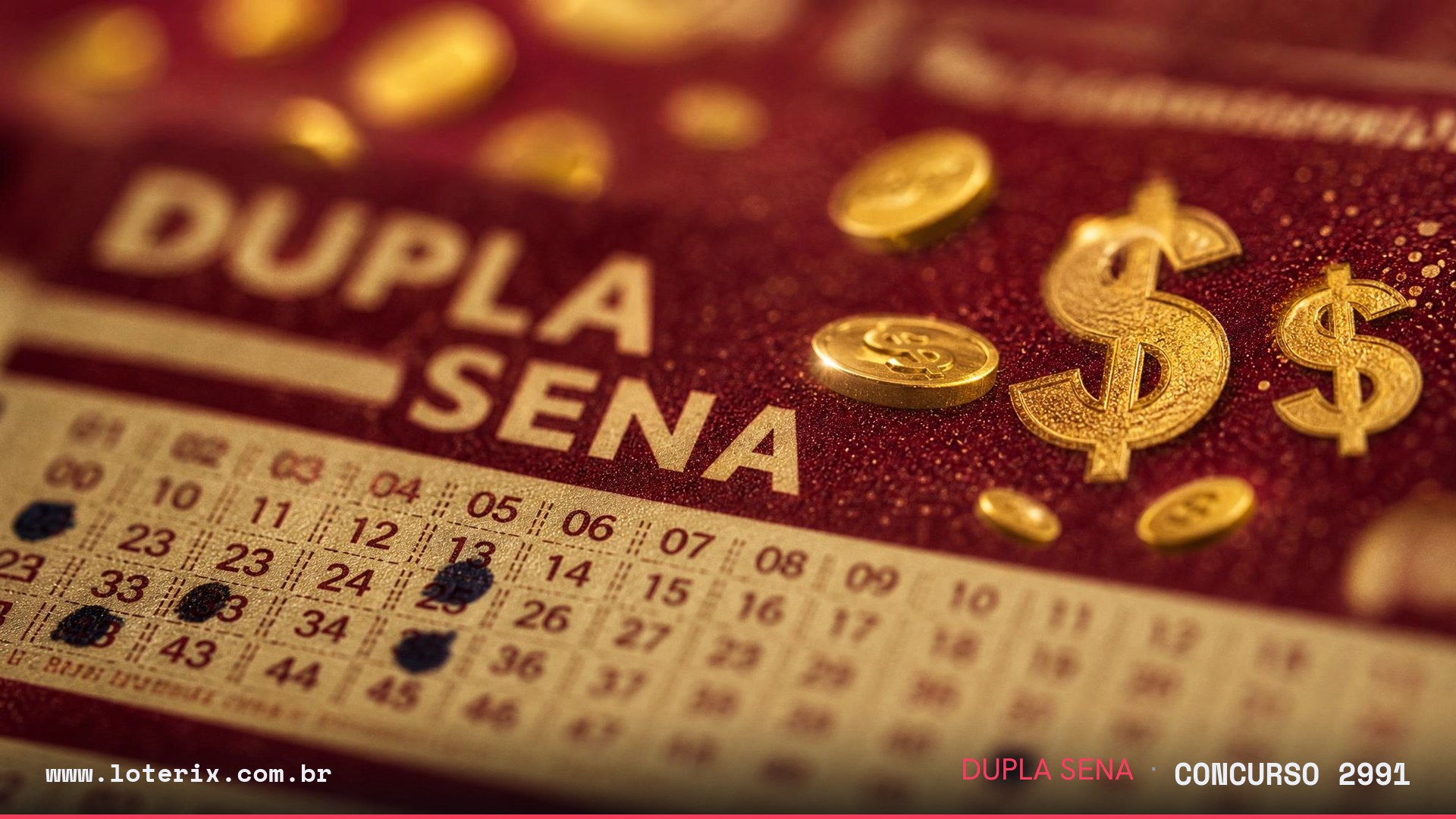 Dezenas sorteadas da Dupla Sena 2991: 03, 23, 24, 27, 37, 38