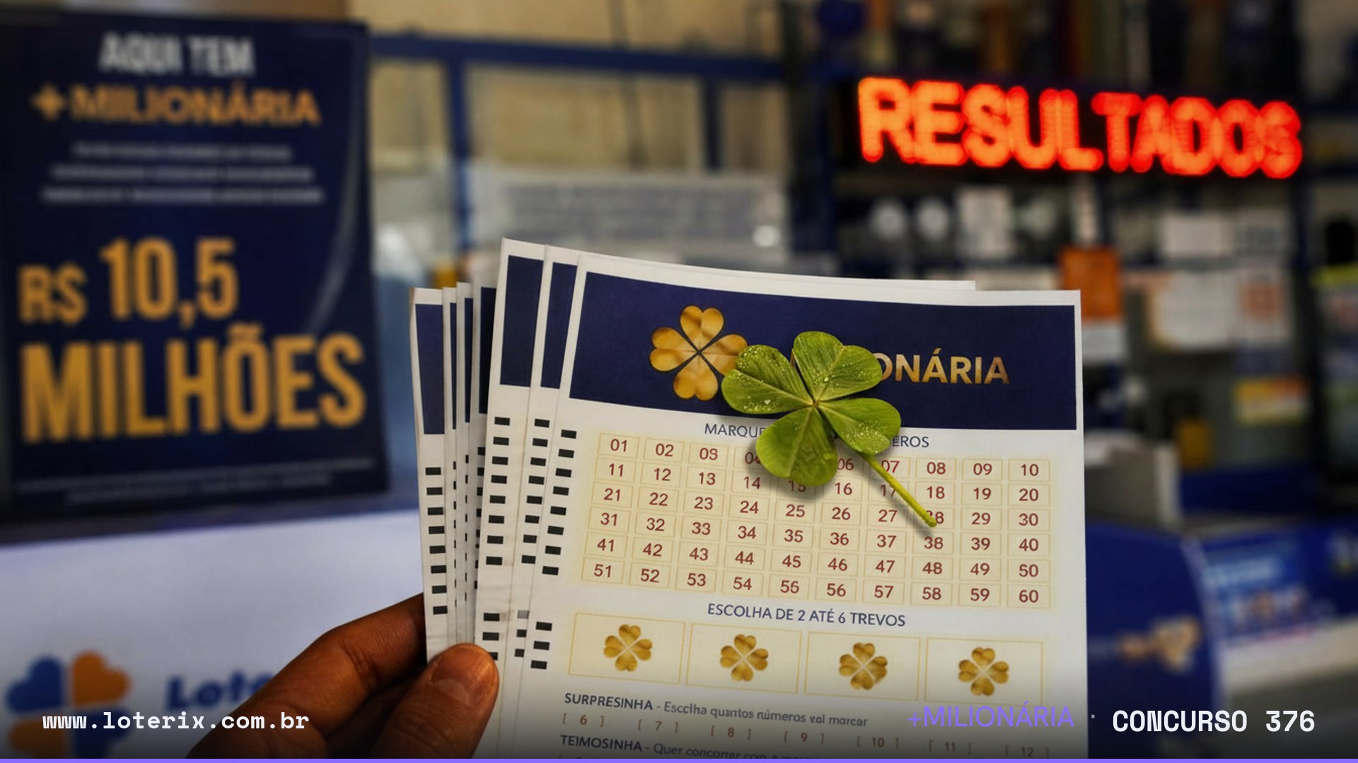 Dezenas sorteadas da +Milionária 376: 01, 02, 35, 38, 40, 45