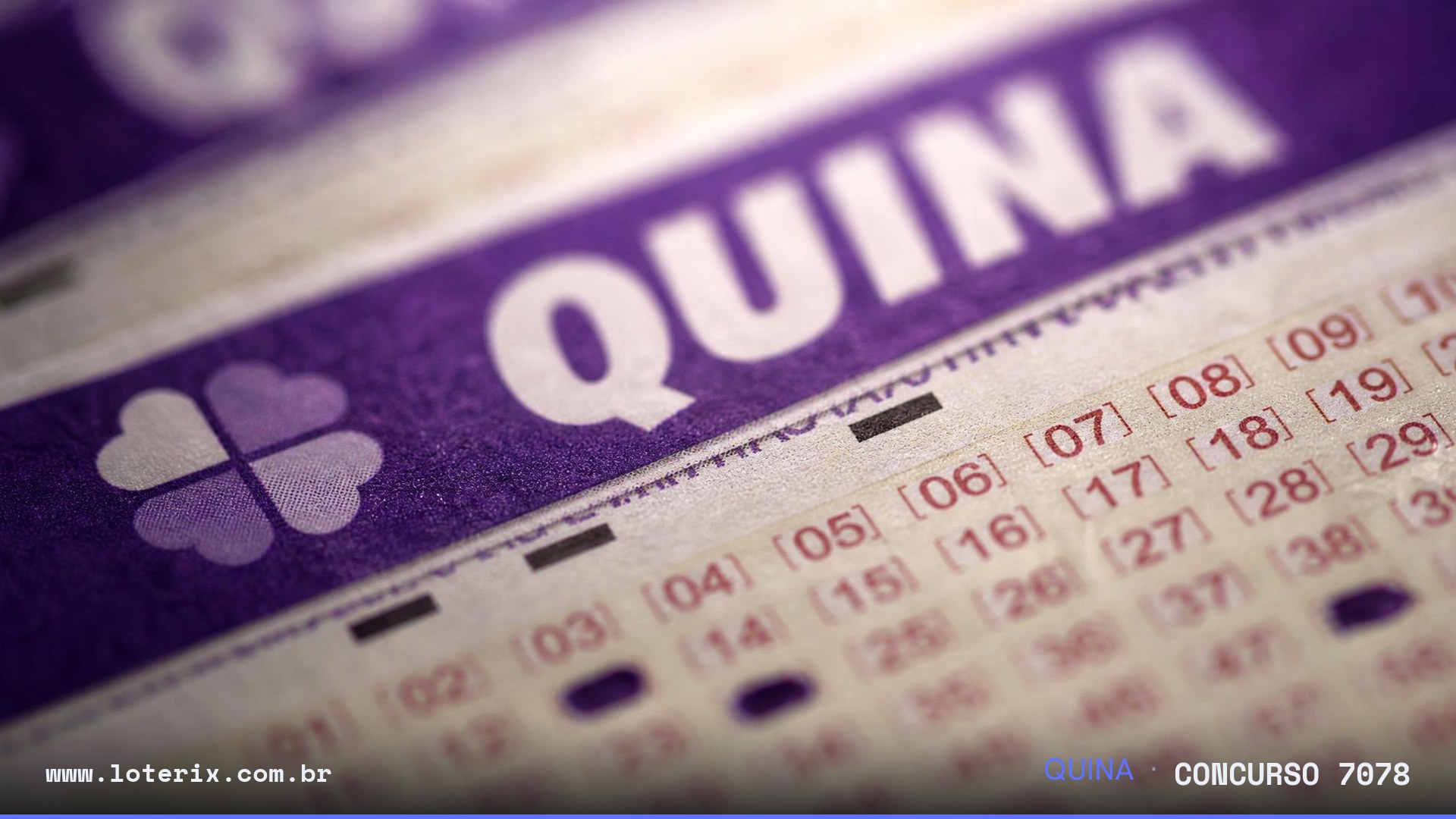 Dezenas sorteadas da Quina 7078: 16, 31, 55, 66, 71
