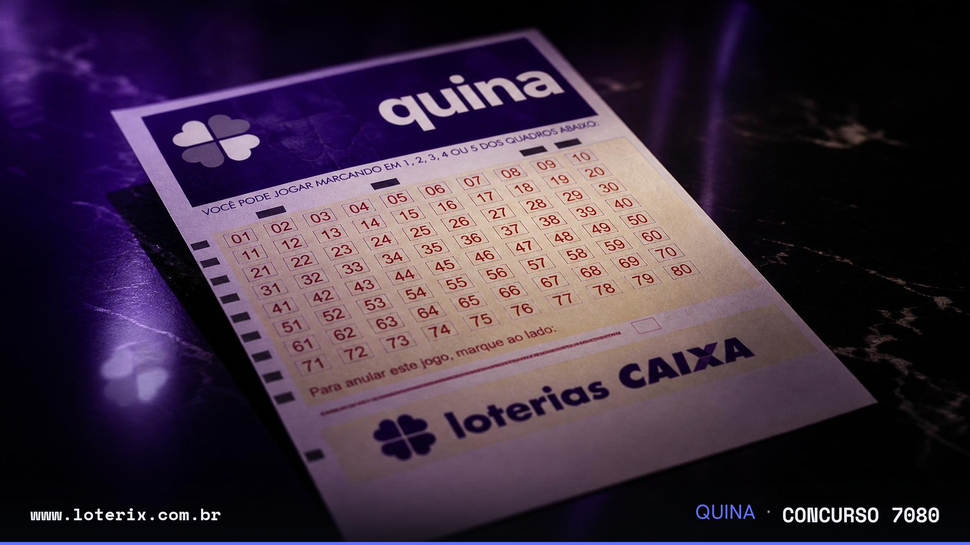 Dezenas sorteadas da Quina 7080: 02, 19, 24, 39, 49