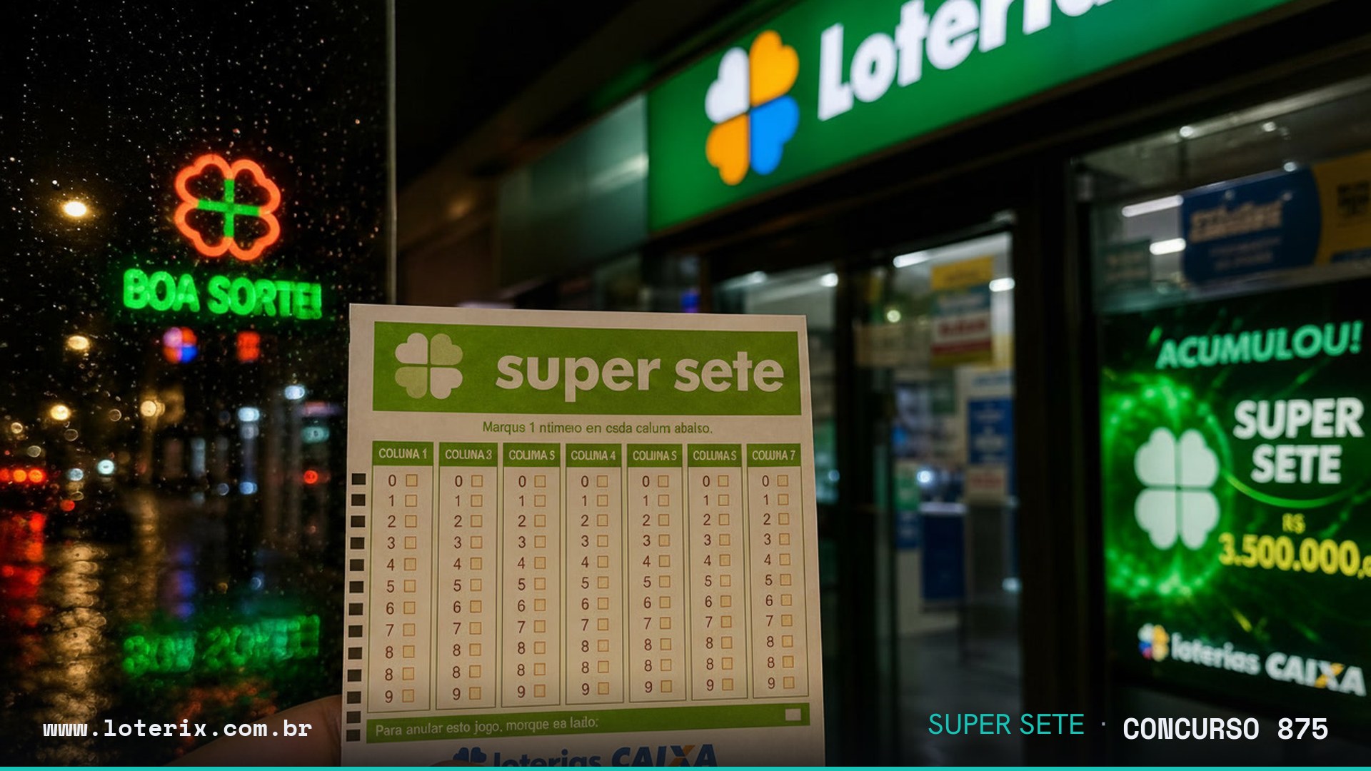 Dezenas sorteadas da Super Sete 875: 07, 05, 08, 07, 06, 01, 06